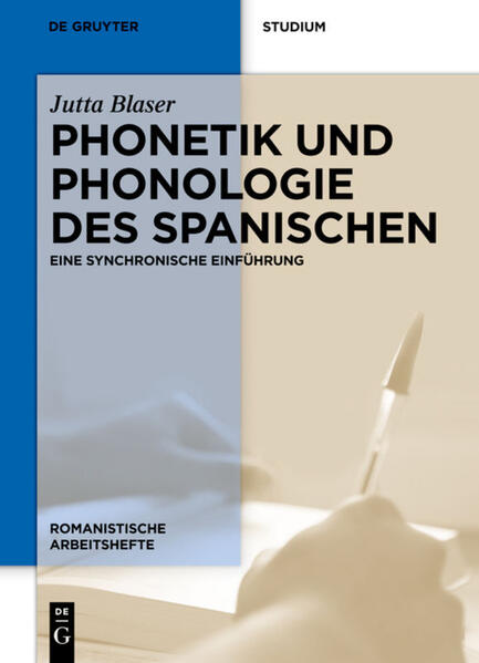 Phonetik und Phonologie des Spanischen von De Gruyter