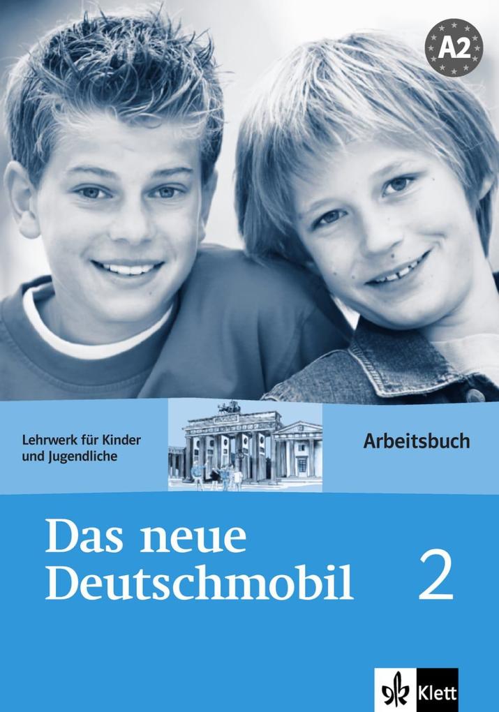 Das Neue Deutschmobil 2. Arbeitsbuch von Klett Sprachen GmbH