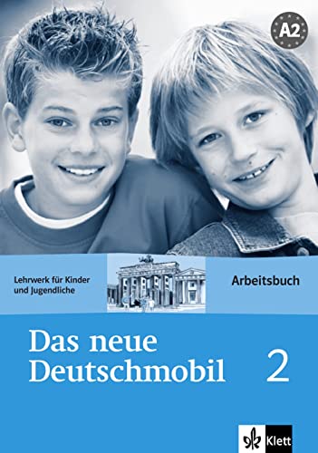 Das neue Deutschmobil 2: Lehrwerk für Kinder und Jugendliche. Arbeitsbuch (Das neue Deutschmobil: Lehrwerk für Kinder und Jugendliche)