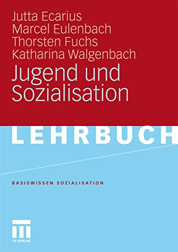 Jugend und Sozialisation von VS Verlag für Sozialwissenschaften