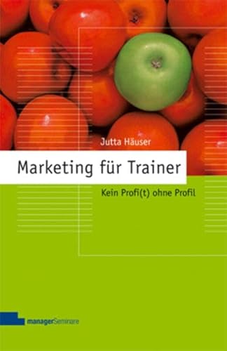 Marketing für Trainer: Kein Profi(t) ohne Profil