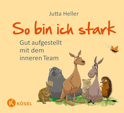 So bin ich stark: Gut aufgestellt mit dem inneren Team