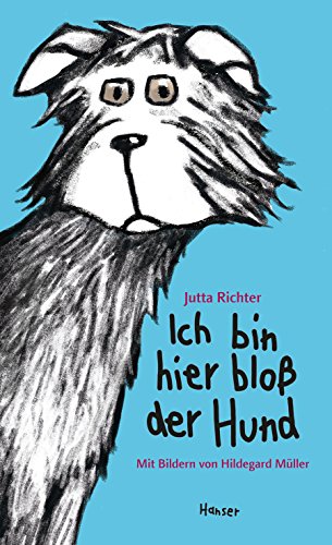 Ich bin hier bloß der Hund