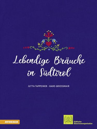 Lebendige Bräuche in Südtirol