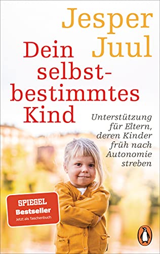 Dein selbstbestimmtes Kind: Unterstützung für Eltern, deren Kinder früh nach Autonomie streben -