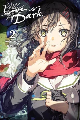 Love Is Dark, Vol. 2: Volume 2 (Love Is Dark, 2) von Yen Press