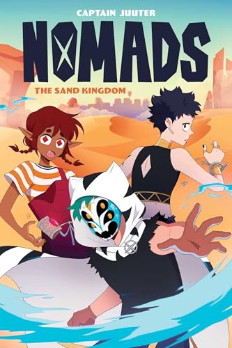 Nomads: The Sand Kingdom OGN SC (Book 2) (NOMADS THE SKY KINGDOM OGN) von Simon & Schuster
