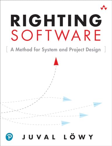Righting Software: A Method for System and Project Design