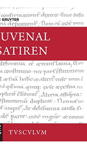 Satiren: Lateinisch - deutsch (Sammlung Tusculum) von de Gruyter