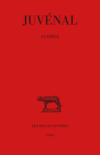 Satires (Collection Des Universites De France Serie Latine, Band 3)