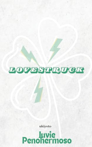 Lovestruck von Ukiyoto Publishing