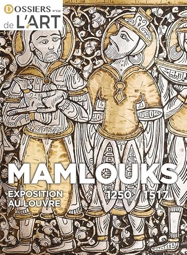 Mamlouks 1250-1517 Mamlouks 1250-1517 von FATON