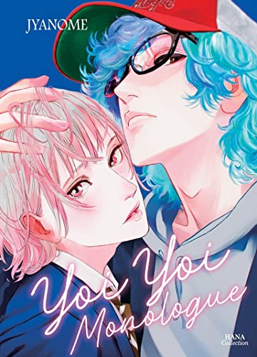 Yoi Yoi Monologue von Boy's Love
