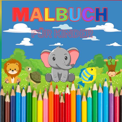 Malbuch für Kinder: 50 verschiedene Tiere zum ausmalen