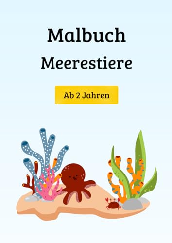 Malbuch: Meerestiere von Independently published