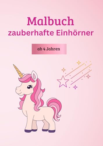Malbuch: zauberhafte Einhörner von Independently published