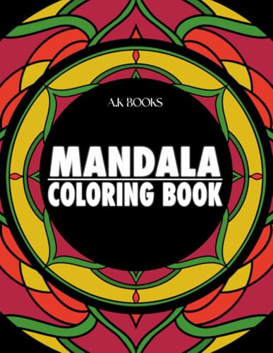 Mandala Coloring Book: Wonderful Bold Mandalas for Meditation, Stress Relief, and Relaxation, Simple to Challenging Patterns. Big Designs and Large ... & INTRICATE MANDALA COLORING BOOKS) von Independently published