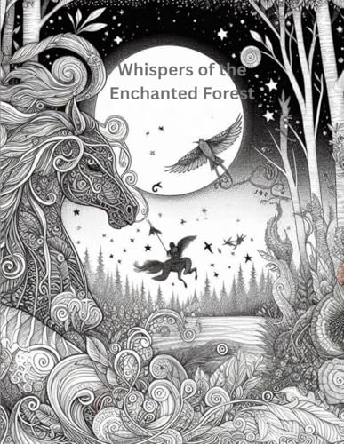 Whispers of the Enchanted Forest: An Adult Coloring Book von Independently published