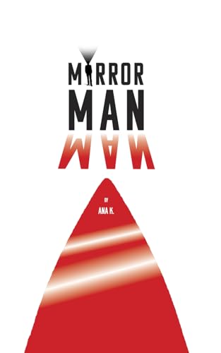 Mirror man von Books to Hook Publishing, LLC.