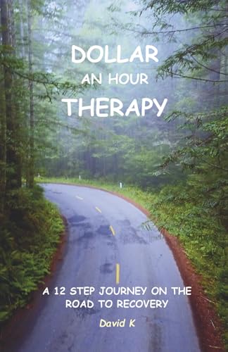Dollar an Hour Therapy Dollar an Hour Therapy von Bookbaby