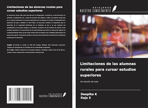 Limitaciones de las alumnas rurales para cursar estudios superiores: Un estudio de caso von Ediciones Nuestro Conocimiento