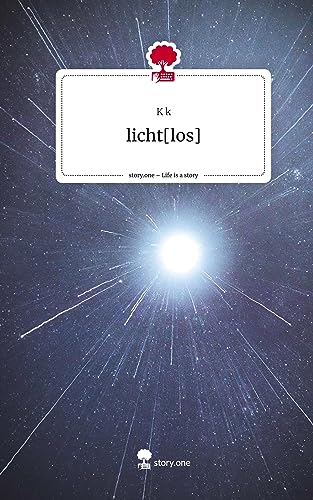 licht[los]. Life is a Story - story.one