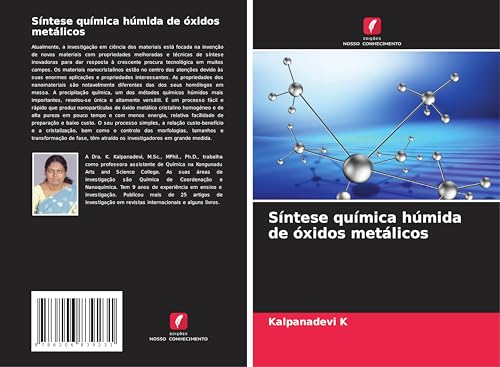 Síntese química húmida de óxidos metálicos von Edições Nosso Conhecimento