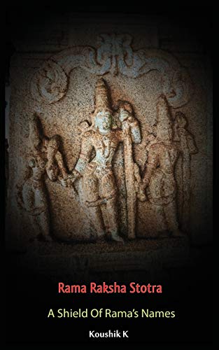 Rama Raksha Stotra: A Shield Of Rama's Names Rama Raksha Stotra: A Shield Of Rama's Names von Independently Published