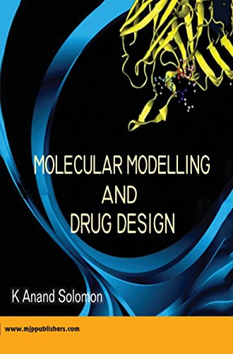 Molecular Modelling and Drug Design von MJP Publishers