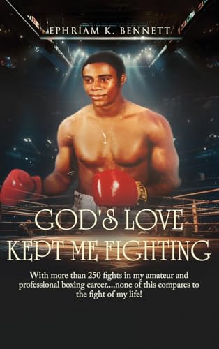 God's Love Kept Me Fighting God's Love Kept Me Fighting von Panda Publishing Agency