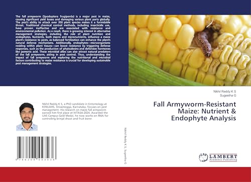 Fall Armyworm-Resistant Maize: Nutrient & Endophyte Analysis: DE von LAP LAMBERT Academic Publishing