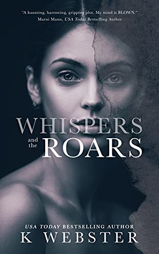 Whispers and the Roars von CREATESPACE