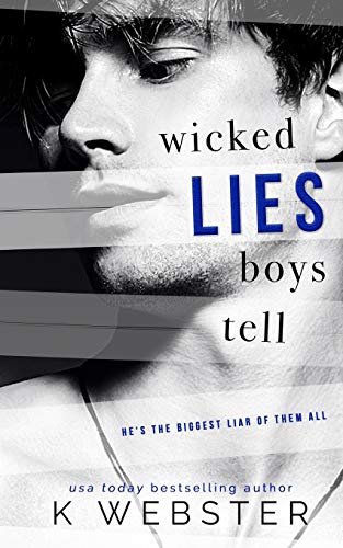 Wicked Lies Boys Tell von Independently Published