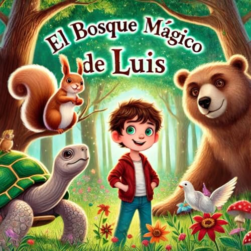El Bosque Mágico de Luis von Independently published