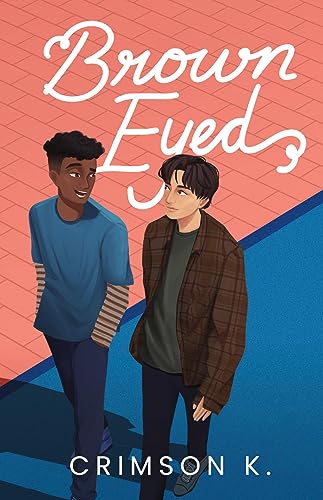 Brown Eyed: Ein Boys Love Roman [Deutsche Ausgabe] von tredition