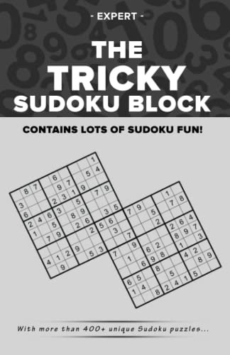 The tricky Sudoku block - Expert: Over 400+ different and unique Sudoku puzzles with extreme difficulty [Level 4/4] von Independently published