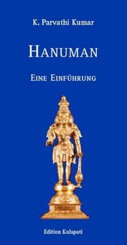 Hanuman: Eine Einführung von Edition Kulapati