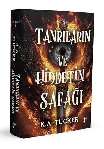 Tanrıların ve Hiddetin Şafağı (Ciltli): Kader ve Alev 4 von Artemis Yayınları