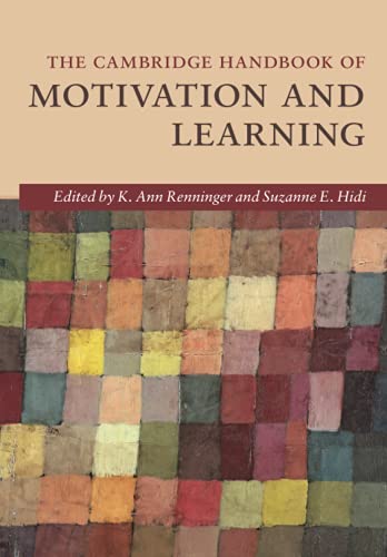 The Cambridge Handbook of Motivation and Learning (Cambridge Handbooks in Psychology) von Cambridge University Press