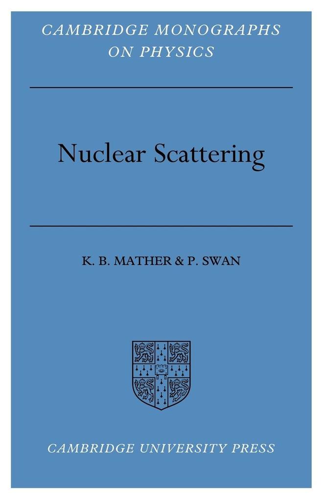 Nuclear Scattering von Cambridge University Press