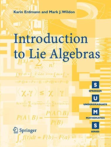 Introduction to Lie Algebras (Springer Undergraduate Mathematics Series) von Springer