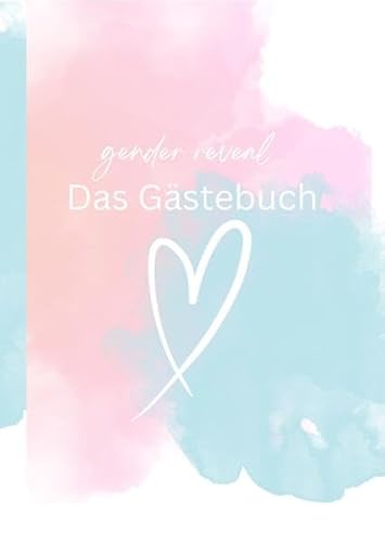 Gender Reveal Gästebuch: Gender Reveal Party book von tredition
