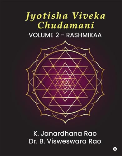 Jyotisha Viveka Chudamani (Volume 2): Rashmikaa von Notion Press