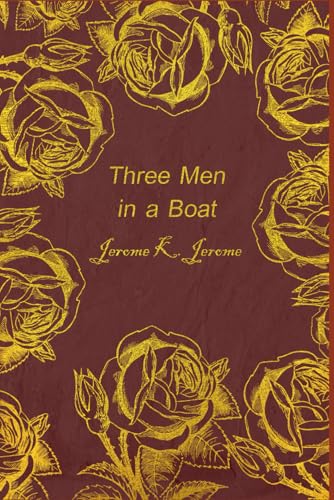 Three Men in a Boat: Illustrated and annotated von Independently published