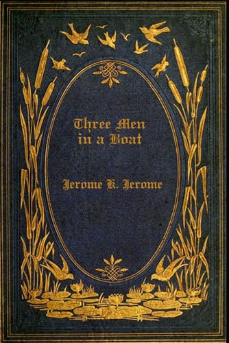 Three Men in a Boat: Illustrated and annotated von Independently published