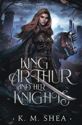 Endings (King Arthur and Her Knights, Band 3)