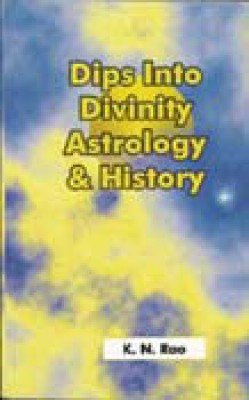 Dips into Divinity Astrology and History