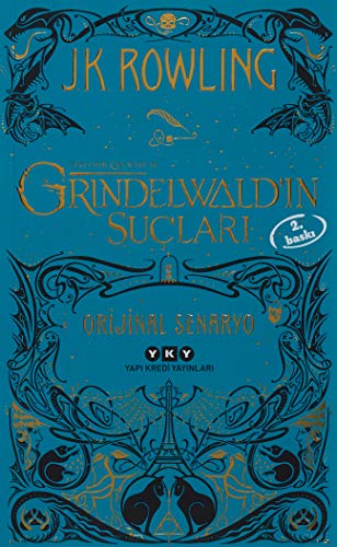 Grindelwaldin Suclari - Fantastik Canavarlar: Orjinal Senaryo: Orijinal Senaryo