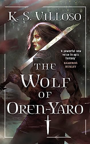 The Wolf of Oren-Yaro: Chronicles of the Wolf Queen Book One von Orbit
