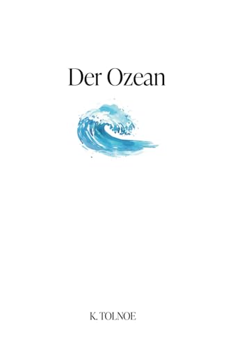 Der Ozean (Die Nordische Sammlung, Band 3) von The Poetics Publishing